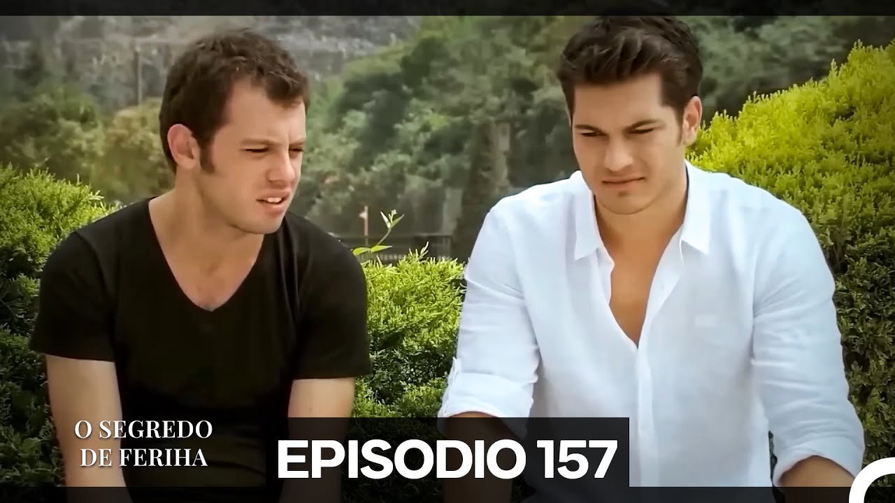Segredo de Feriha Episódio 157 (Dublagem em Português)