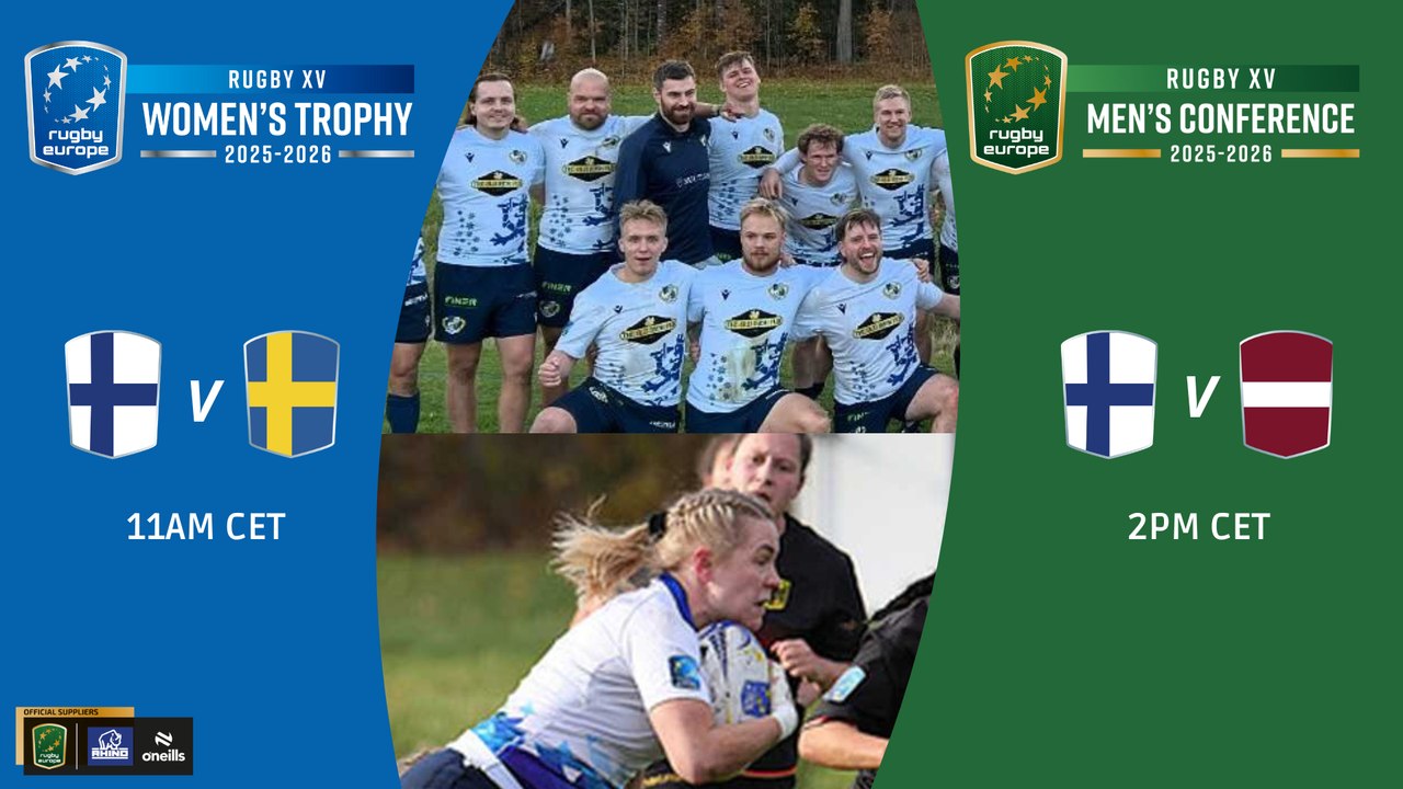 FINLAND v SWEDEN - Rugby Europe Women's Trophy 2025/26 - FINLAND v LATVIA - Rugby Europe Men's Conference 2025/26