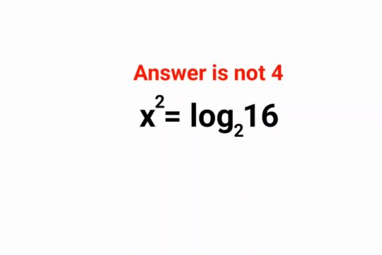 x^2=log(2)16 Answer is not 4. Literally 99% failed to do it orally!! #logs #math #fastandeasymaths