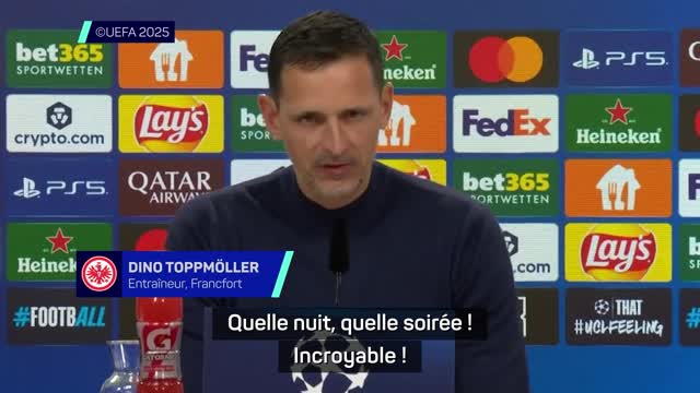 Francfort - Toppmöller sur un nuage : "Quelle nuit, quelle soirée !"