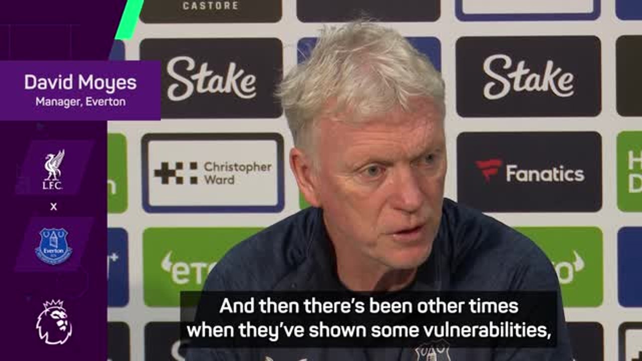 Liverpool have shown 'vulnerabilities' - Moyes
