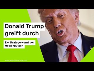 Donald Trump greift durch: Ex-Stratege warnt vor Medienputsch