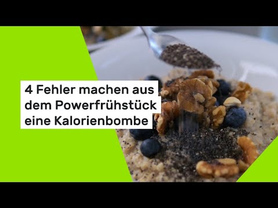 4 Fehler machen aus dem Powerfrühstück eine Kalorienbombe