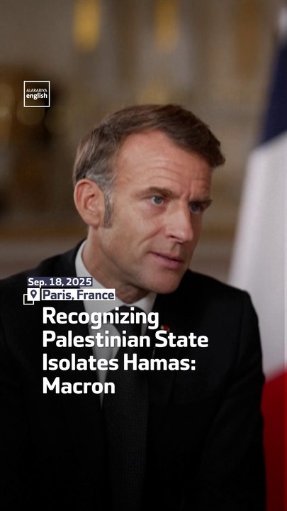 Recognizing Palestinian State Isolates Hamas: Macron
