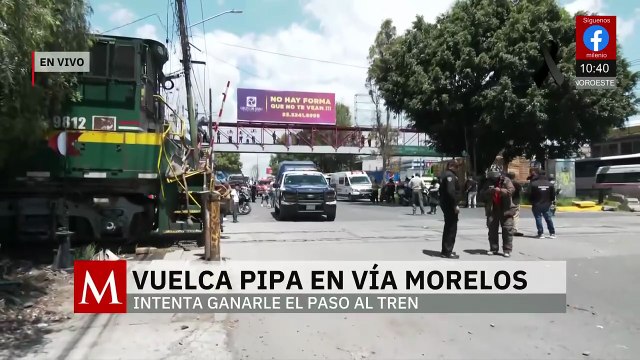 Pipa intenta ganarle el paso al tren y termina embestida en Vía Morelos, Ecatepec