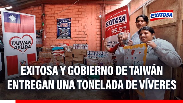 Exitosa y Gobierno de Taiwán entregan una tonelada de víveres a olla común en Villa El Salvador