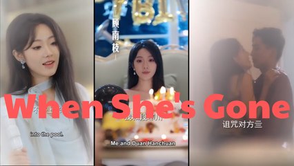 When she's gone - FULL MOVIES ENGLISH SUB