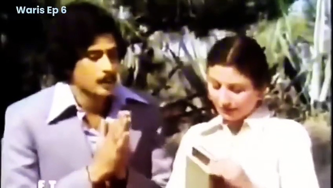 Waris Episode 6 - Urdu Clasical TV Serial