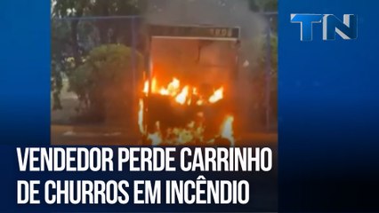 Vendedor perde carrinho de churros em incêndio
