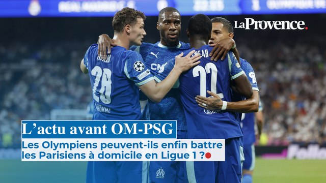 L’actu avant OM-PSG : les Olympiens peuvent-ils enfin battre les Parisiens à domicile en Ligue 1