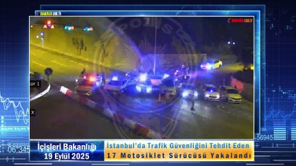 İstanbul’da Trafik Güvenliğini Tehdit Eden 17 Motosiklet Sürücüsü Yakalandı