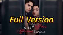 WHEN AFFAIR BECOMES AFFECTION