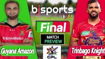 CPL 2025 | Guyana Amazon Warriors vs Trinbago Knight Riders Final  T20I Match Preview |