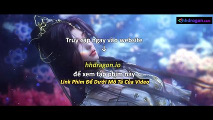 Vân Thâm Bất Tri Mộng Tập 14 Vietsub Thuyết Minh Tiếng Việt