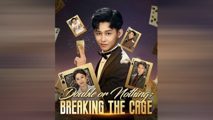 Double or Nothing: Breaking the Cage Full Movie