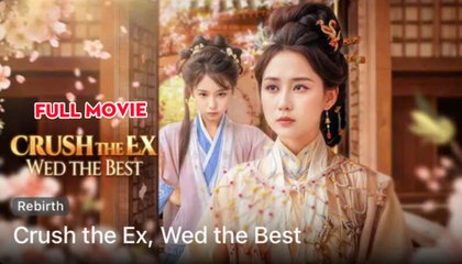 No More Tears, Only Revenge- Crush the Ex, Wed the Best