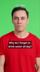 Why You Forget to Drink Water All Day?