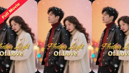 Fleeting Light Of Love / Bright But Brief - Full Movie