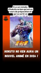 LE MAUVAIS REMAKE DE L'ANIME HOKUTO NO KEN en 2026 .. C'EST DOMMAGE