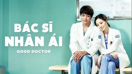 Bác Sĩ Thiên Tài (Bản Hàn) Tập 40 Lồng Tiếng - Good Doctor Korea (2013) - Bác Sĩ Nhân Ái - Thiên Thần Áo Trắng | Phim Hay