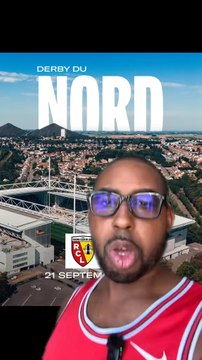 Le derby du Nord Lens - LOSC