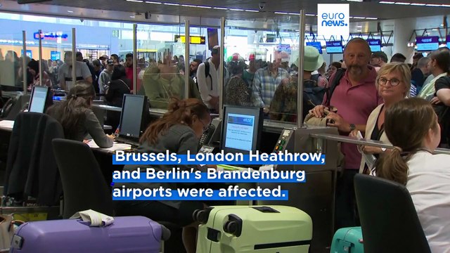 Cyberattack causes disruptions at major European airports