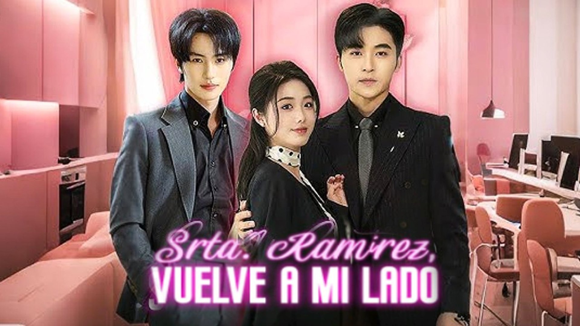 Srta.Ramírez, Vuelve A Mi Lado (Doblado) Completo En Español