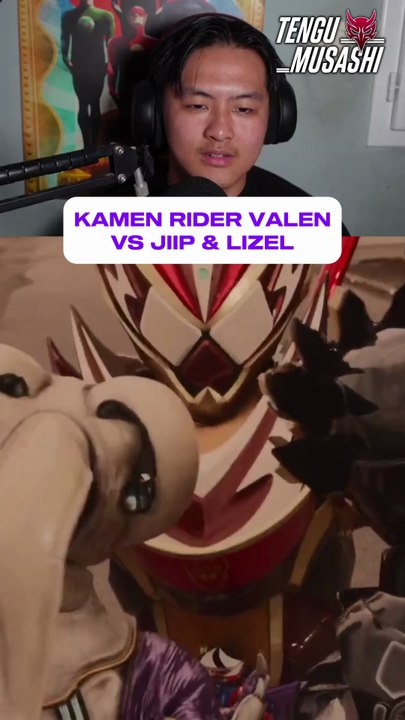 Kamen Rider Valen VS Jiip & Lizel