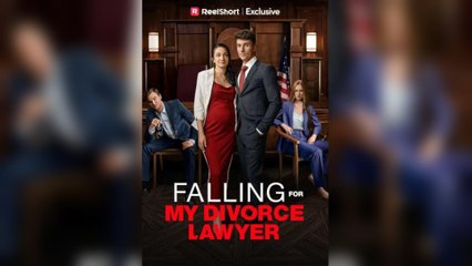 Falling For My Divorce Lawyer - Full Movie