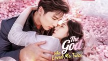 The God Who Loved Me Twice - FULL MOVIES ENGLISH SUB
