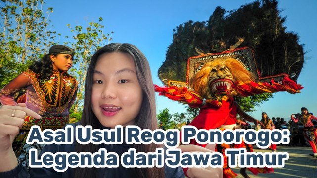 Mengungkap Asal Usul Reog Ponorogo, Warisan Budaya Jawa Timur