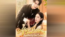 After Prison Spoiled By The Tycoon