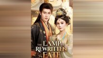 The Lamp Of Rewritten Fate