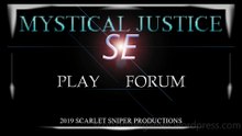 Mystical Justice SE Gameplay Video #213 (09-20-2025)