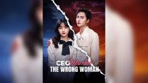 The CEO Married The Wrong Woman