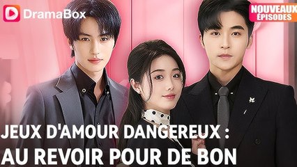 Jeux D'amour Dangereux : Au Revoir Pour De Bon Doublé - Full Movie