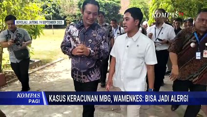 Wamenkes: Kasus Keracunan Makanan Bergizi Gratis Diduga Akibat Alergi |KOMPAS PAGI
