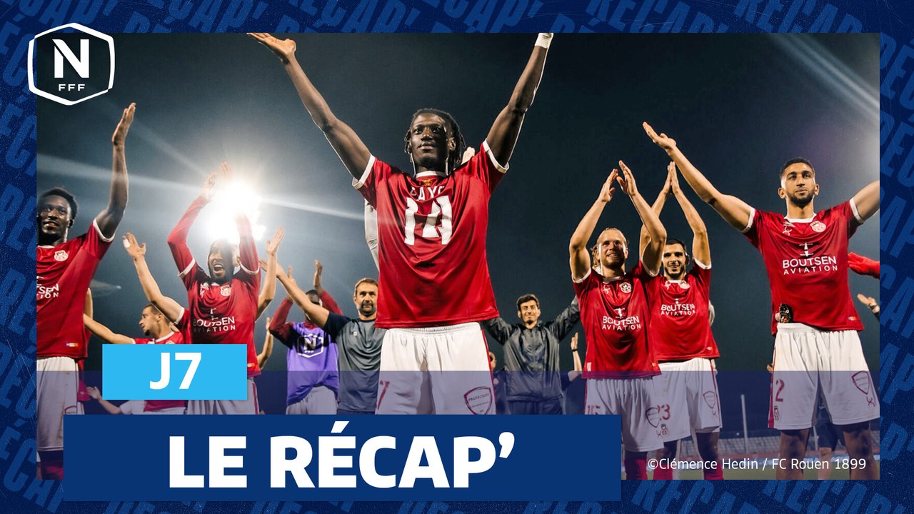 Le Récap' de la J7 I National 2025-2026