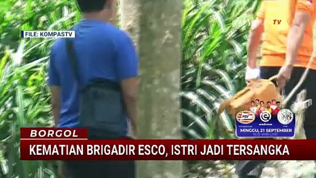 Kasus Kematian Brigadir Esco Temukan titik Terang, Istri Ditetapkan Sebagai Tersangka | BORGOL