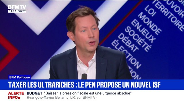 Taxer les ultrariches: On voit que Marine Le Pen n'a pas renoncé à un programme qui s'aligne bien souvent sur celui du NFP , affirme François-Xavier Bellamy (LR)
