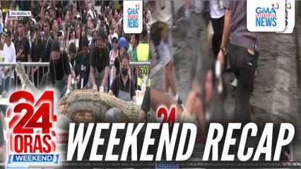 24 Oras Weekend: (Parts 1 & 2) Karahasan kasabay ng kilos-protesta | Protesta ng bayan sa Maynila at Davao | Sitwasyon ng panahon sa Cagayan | atbp.