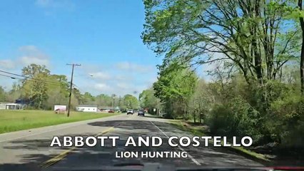 Sunday Drive with Abbott and Costello (Lion Hunting)
