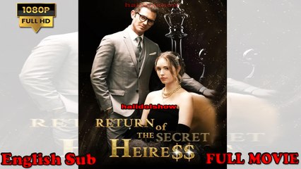 Return Of The Secret Heiress