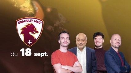 Graoully Mag' du 18 septembre