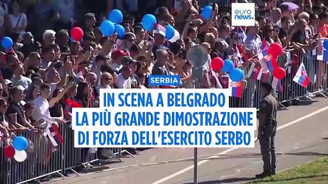A Belgrado la più grande dimostrazione di forza dell'esercito serbo