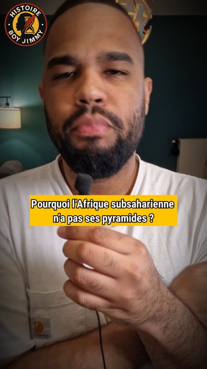 Pourquoi l’Afrique subsaharienne n’a pas ses pyramides ?