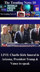 LIVE: Charlie Kirk funeral in Arizona, President Trump & Vance to speak