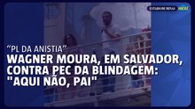 Wagner Moura, em Salvador, contra PEC da Blindagem: "Aqui não, pai"