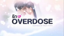 รัก Overdose ตอนที่ 1 (EP.1) วันที่ 20 กันยายน 2568รัก Overdose ตอนที่ 1 (EP.1) วันที่ 20 กันยายน 2568