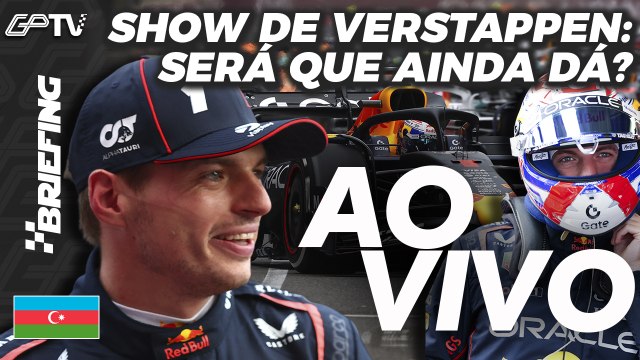 VERSTAPPEN VENCE E SONHA, PIASTRI BATE, NORRIS NÃO APROVEITA: o GP DO AZERBAIJÃO | BRIEFING